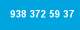 938 372 59 37